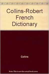 collins robert french dictionary amazon